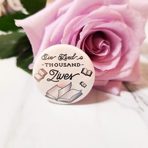 "I've Lived a Thousand Lives" Reading Button
